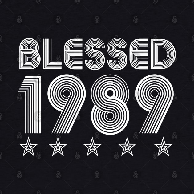 Blessed 1989 Vintage 70s Retro Birthday Thanksgiving Gift 1989 by sacredoriginals